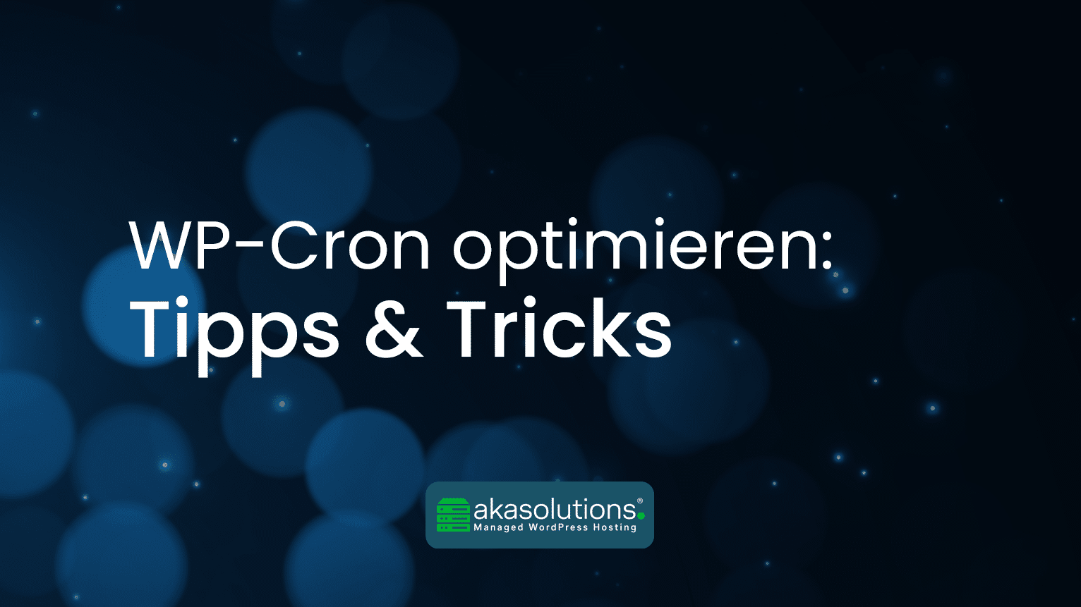 Titelbild WP-Cron optimieren; Tipps & Tricks
