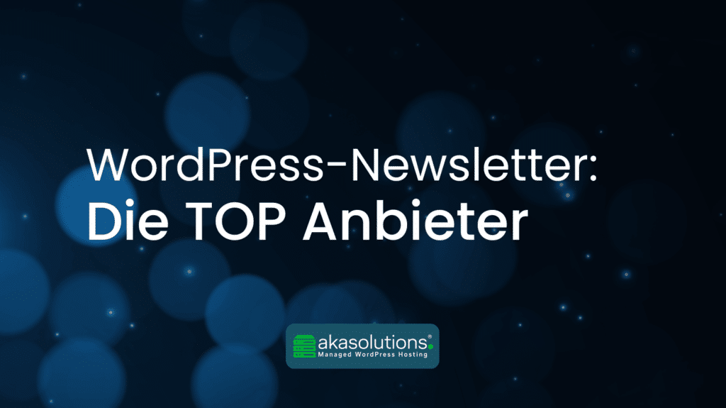 Titelbild WordPress-Newsletter; Die TOP-Anbieter